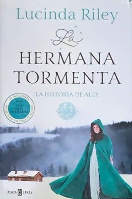 La Hermana Tormenta: La historia de Ally / Tapa Dura