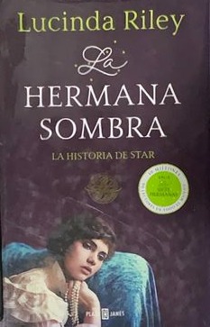 La Hermana Sombra: La historia de Star / Tapa Dura