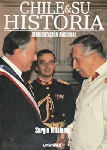 Chile y su Historia: Reorientación Nacional