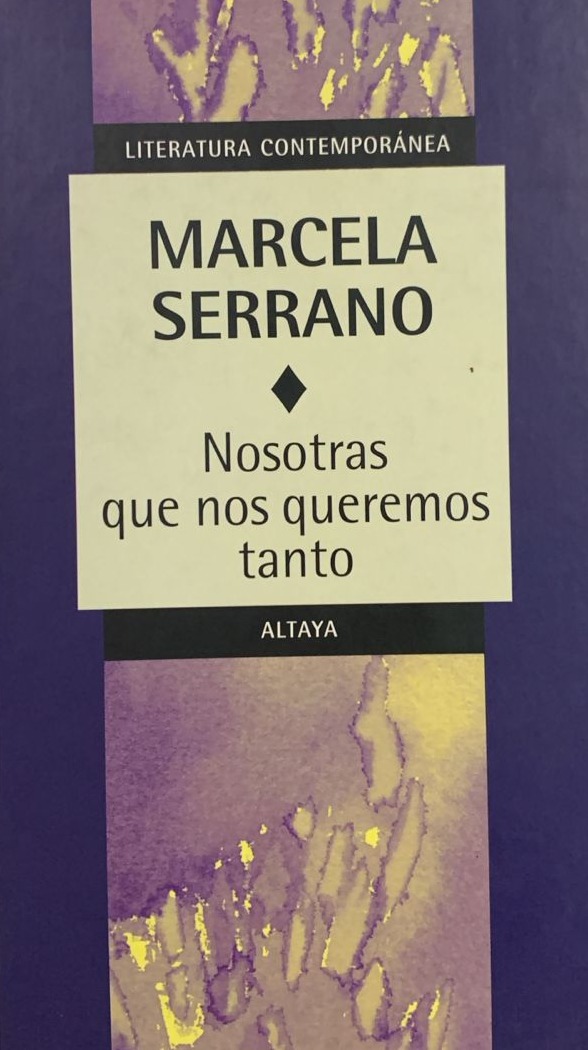 Nosotras que nos queremos tanto / Tapa Dura