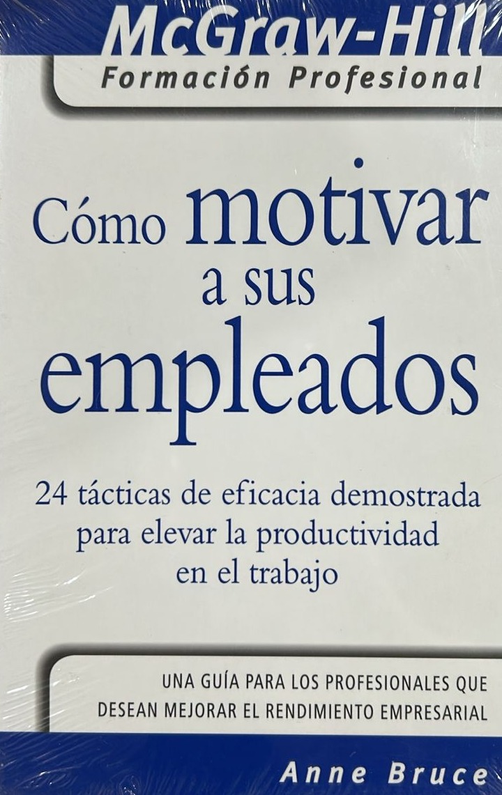 Cómo motivar a sus empleados: 24 