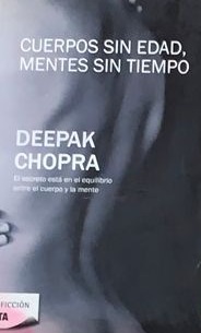 Cuerpos sin edad, mentes sin tiempo: El secreto esta en el equilibrio entre el cuerpo y la mente 