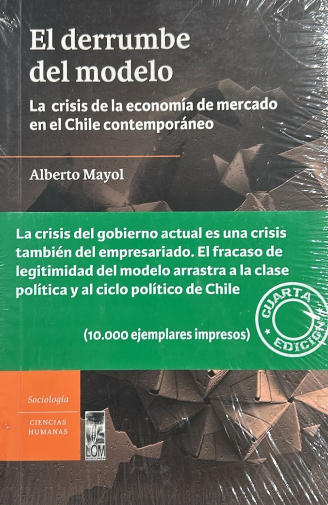 El derrumbe del modelo: La crisis de la economía de mercado en el Chile contemporáneo
