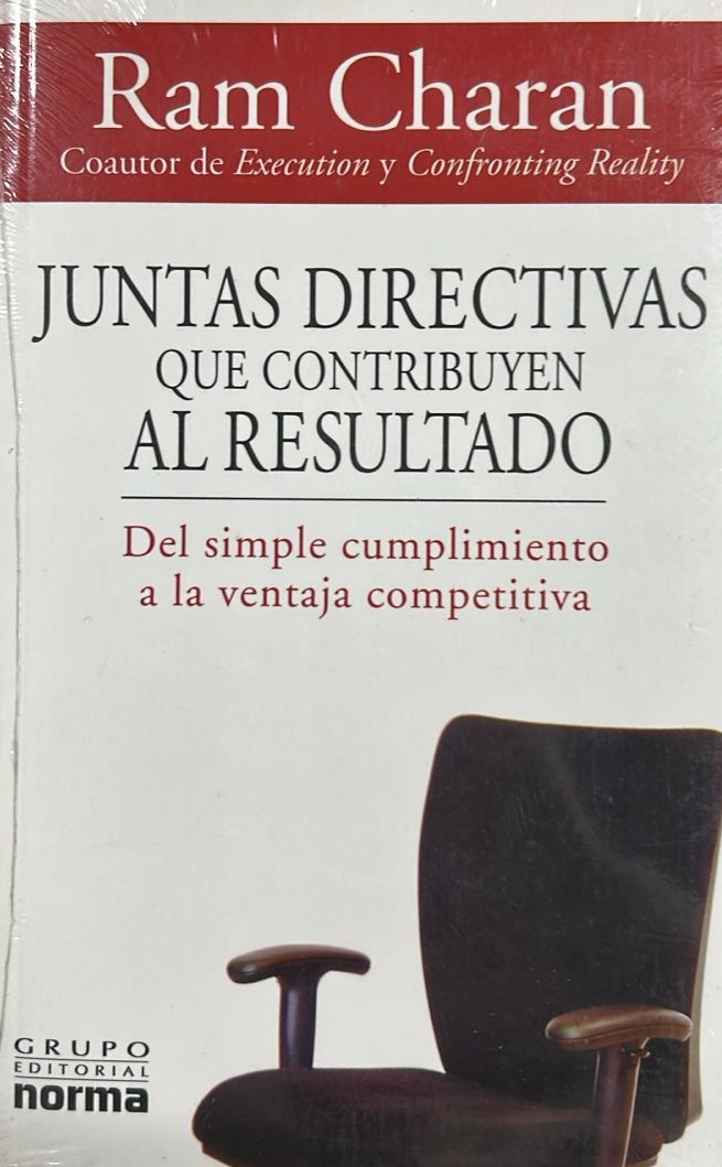 Juntas directivas que contribuyen al resultado: Del simple cumplimiento a la ventaja competitiva 