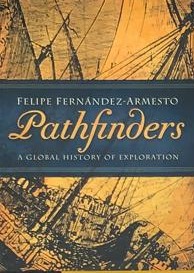 Pathfinders: A Global History of Exploration / Tapa Dura