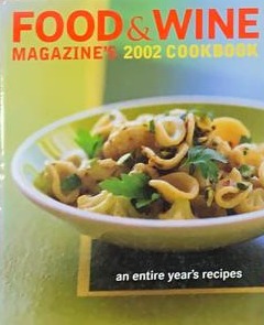 Food & Wine Magazine's 2002 Cookbook: an entire years recipes / Tapa Dura