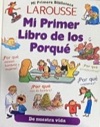 Mi Primer Libro de los Porqué / Tapa Dura