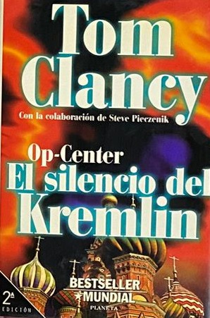 Op-Center: El silencio del Kremlin / Tapa Dura