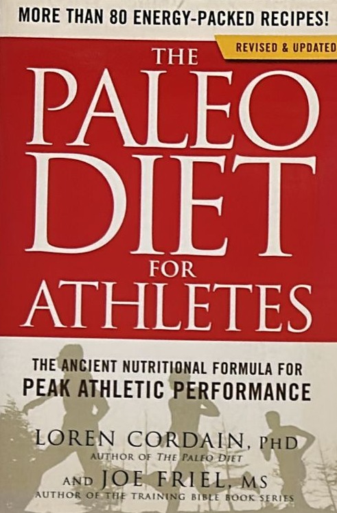 The Paleo Diet for Athletes