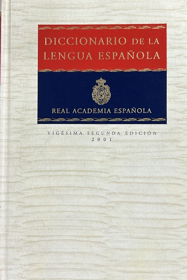 Diccionario de la Lengua, a/g / Tapa Dura