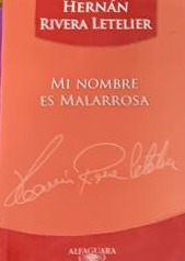 Mi nombre es Malarrosa