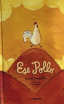 Ese Pollo / Tapa Dura