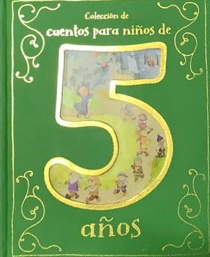 Colección de cuentos para niños de 5 años / Tapa Dura