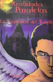 Realidades Paralelas: La expulsión del templo (FIRMADO)