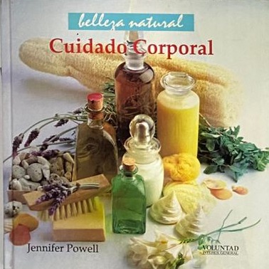 Belleza natural: Cuidado corporal / Tapa Dura