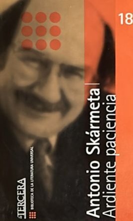 Ardiente paciencia, 18 / Tapa Dura