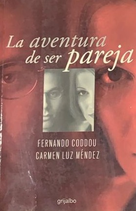 La aventura de ser pareja