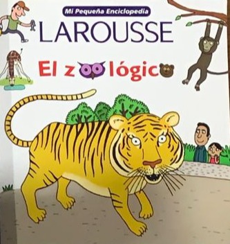 Mi Pequeña Enciclopedia Larousse: El zoológico