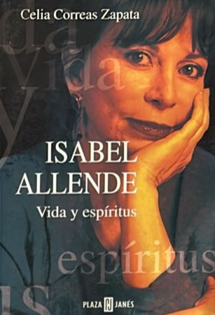 Isabel Allende: Vida y espíritus