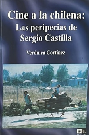 Cine a la chilena: Las peripecias de Sergio Castilla