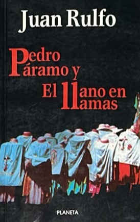 Pedro Páramo y El llano en llamas