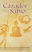 El Cazador y el Sabio