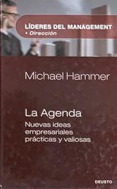 Líderes del Management: (Dirección) La Agenda: Nuevas ideas empresariales prácticas y valiosas / Tapa Dura