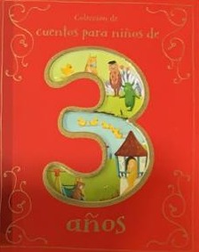 Cuentos para niños de 3 años / Tapa Dura