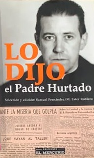 Lo dijo el Padre Hurtado