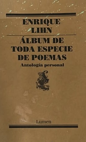 Álbum de toda especie de poemas: Antología personal