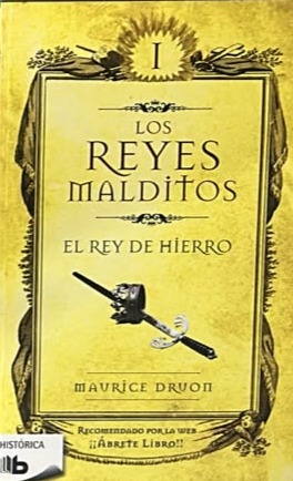 Los reyes malditos I: El rey de hierro