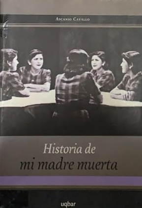 Historia de mi madre muerta