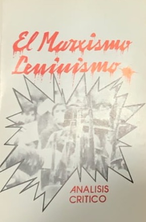 El marxismo-leninismo: análisis crítico