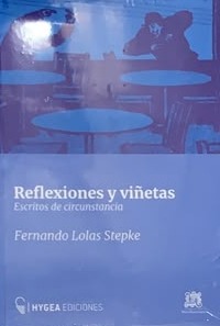Reflexiones y viñetas: Escritos de circunstancia