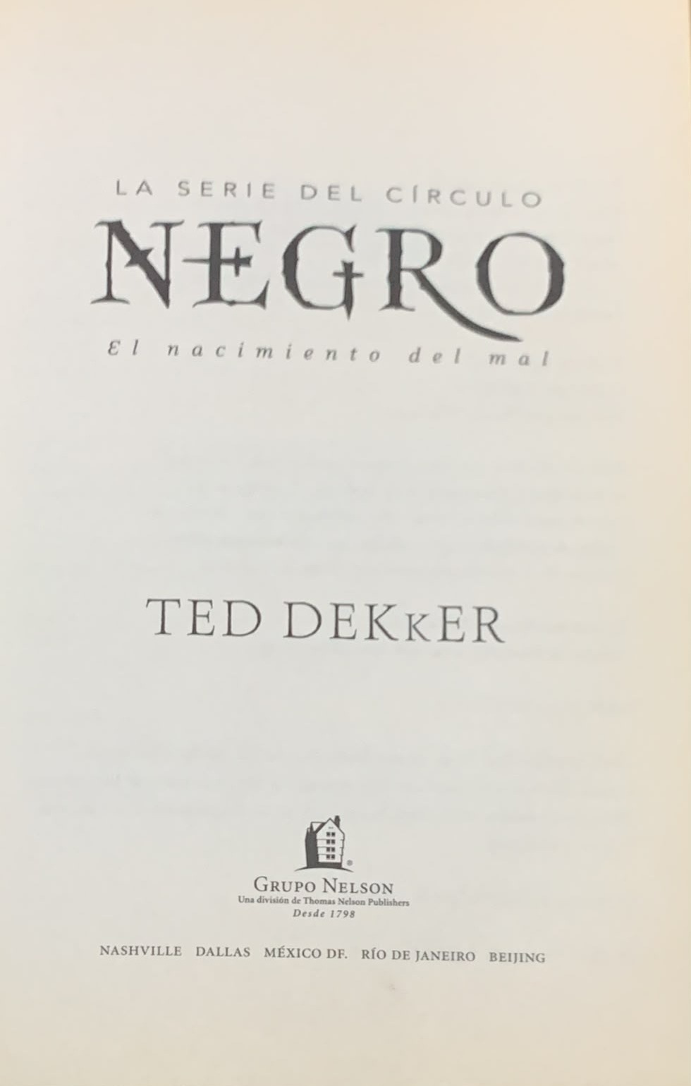 Negro: El nacimiento del mal / Tapa Dura