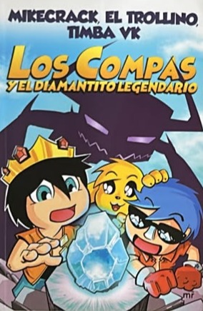 Los Compas y el diamantito legendario