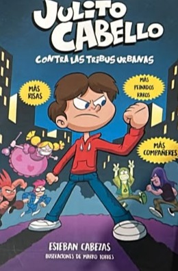 Julito Cabello contra las tribus urbanas