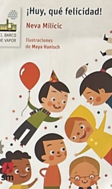 ¡Huy, qué felicidad!
