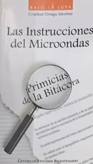 Las Instrucciones del Microondas: Primicias de la Bitácora