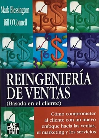 Reingeniería de ventas: Basada en el cliente