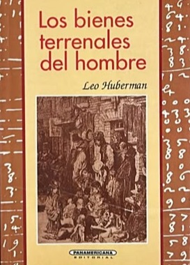 Los bienes terrenales del hombre