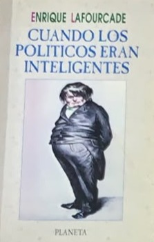 Cuando los políticos eran inteligentes