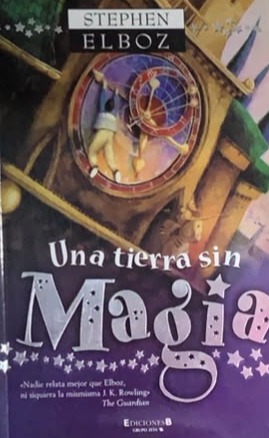 Una tierra sin magia