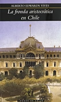 La fronda aristocrática en Chile