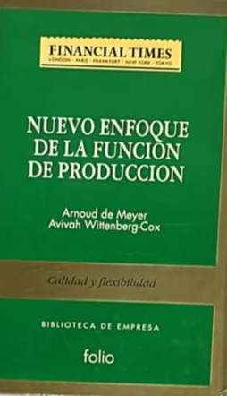 Nuevo enfoque de la función de producción / Tapa Dura