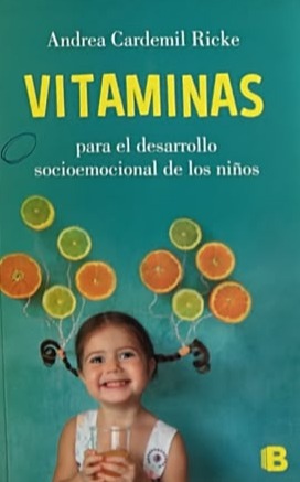 Vitaminas para el desarrollo socioemocional de los niños
