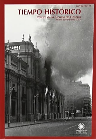 Tiempo Histórico: Revista de la Escuela de Historia (Primer semestre 2013)