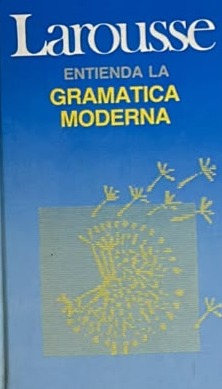 Entienda la gramática moderna / Tapa Dura