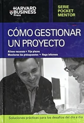 Serie Pocket Mentor: Cómo gestionar un proyecto / Tapa Dura