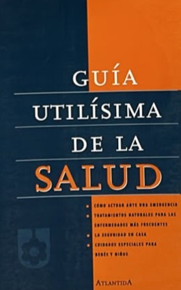 Guía utilísima de la salud